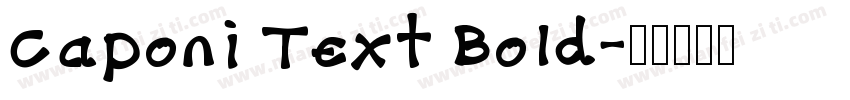 Caponi Text Bold字体转换